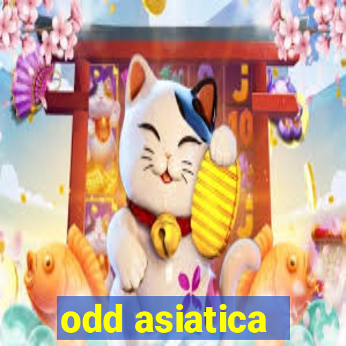 odd asiatica -1